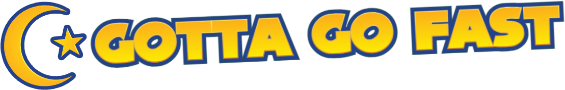 Gotta go fast